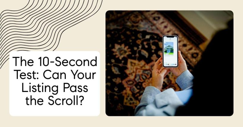 The 10-Second Test: Can Your Listing Pass the Scroll?