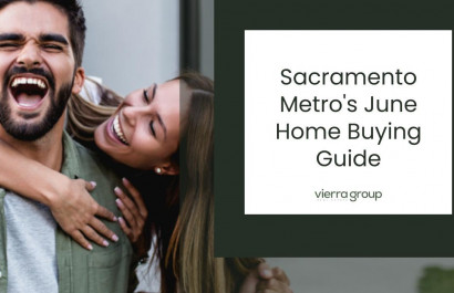 Sacramento Metro's June Home Buying Guide