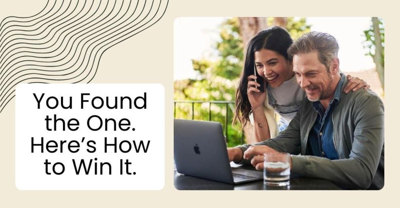 You Found the One. Here’s How to Win It.