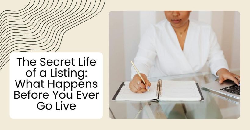The Secret Life of a Listing: What Happens Before You Ever Go Live
