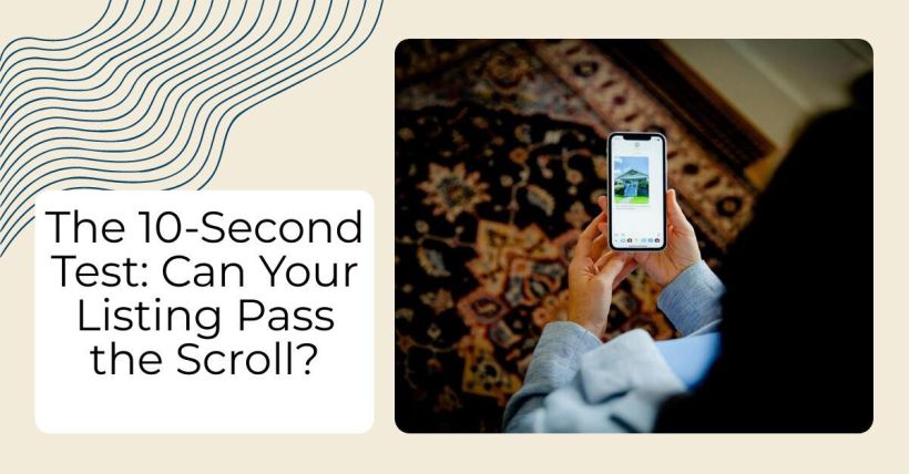 The 10-Second Test: Can Your Listing Pass the Scroll?