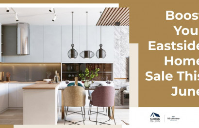 Boost Your Eastside Home Sale This June