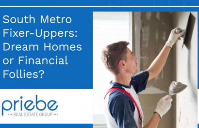 South Metro Fixer-Uppers: Dream Homes or Financial Follies?