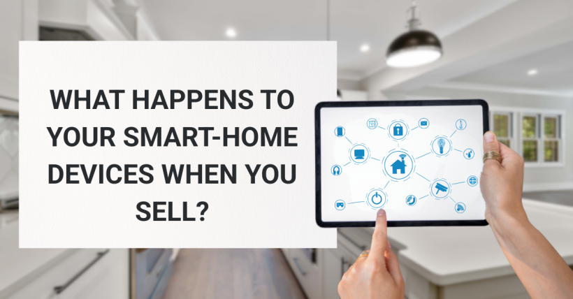 What Happens to Your Smart-Home Devices When You Sell?