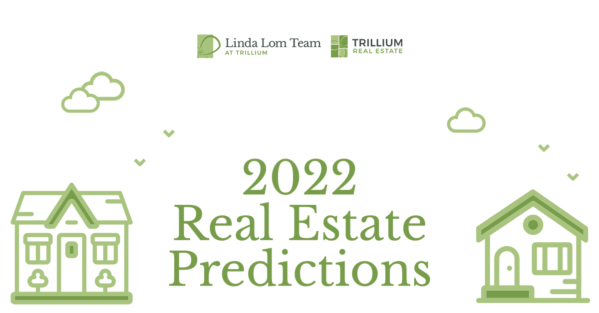 2022 Real Estate Predictions What to Expect From the Market