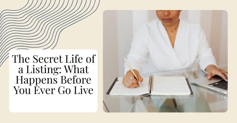 The Secret Life of a Listing: What Happens Before You Ever Go Live