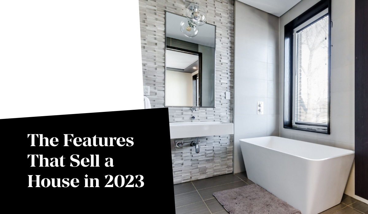 Must-Have Features in a New Home this 2023