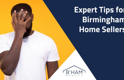 Expert Tips for Birmingham Home Sellers