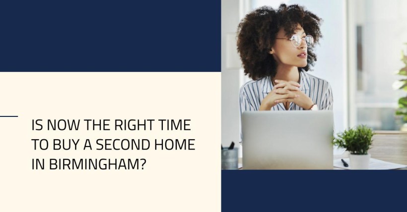 Is Now the Right Time to Buy a Second Home in Birmingham?