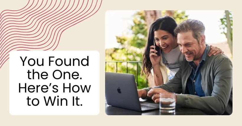 You Found the One. Here’s How to Win It.