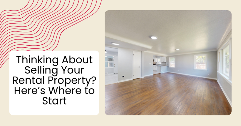 Selling a Rental Property in LA & Ventura County: What to Know Before You List