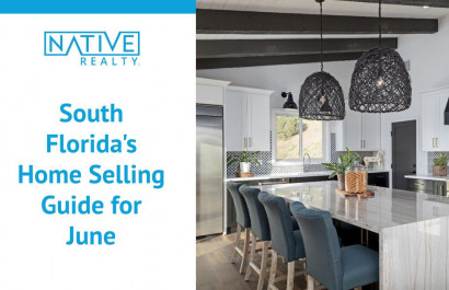 South Florida's Home Selling Guide for June