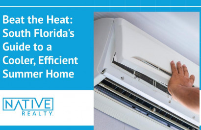 Beat the Heat: South Florida's Guide to a Cooler, Efficient Summer Home