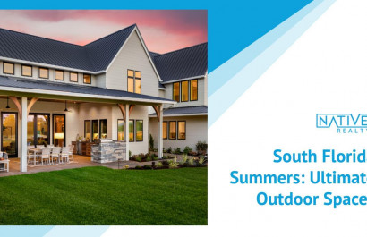 South Florida Summers: Ultimate Outdoor Spaces