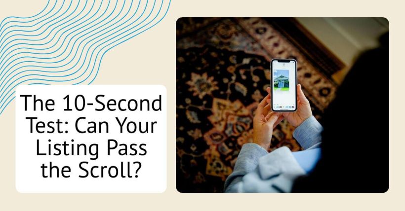 The 10-Second Test: Can Your Listing Pass the Scroll?