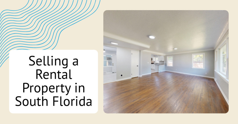 Selling a Rental Property in South Florida