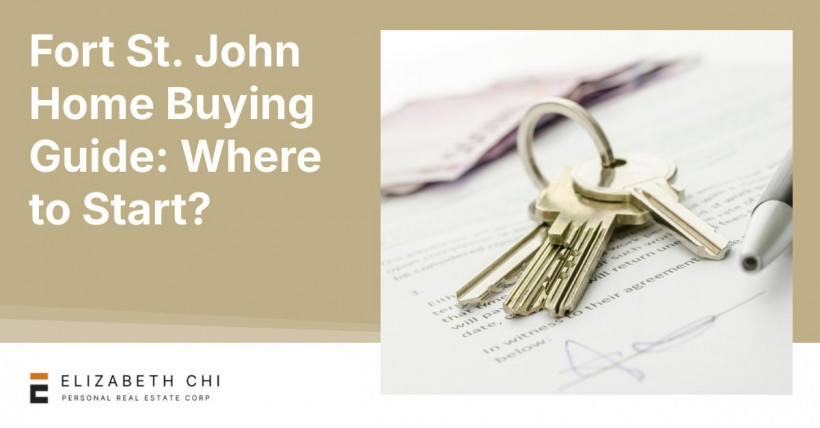 Fort St. John Home Buying Guide: Where to Start?