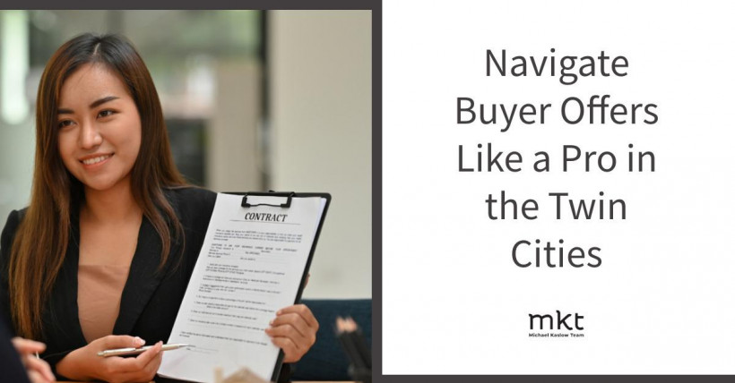 Navigate Buyer Offers Like a Pro in the Twin Cities