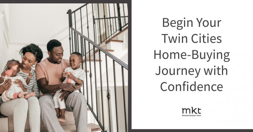 Begin Your Twin Cities Home-Buying Journey with Confidence