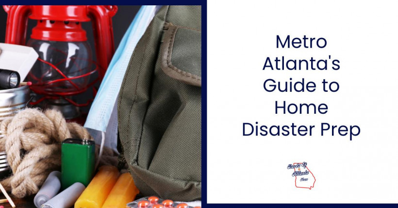 Metro Atlanta's Guide to Home Disaster Prep