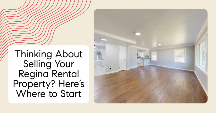 Thinking About Selling Your Regina Rental Property? Here’s Where to Start