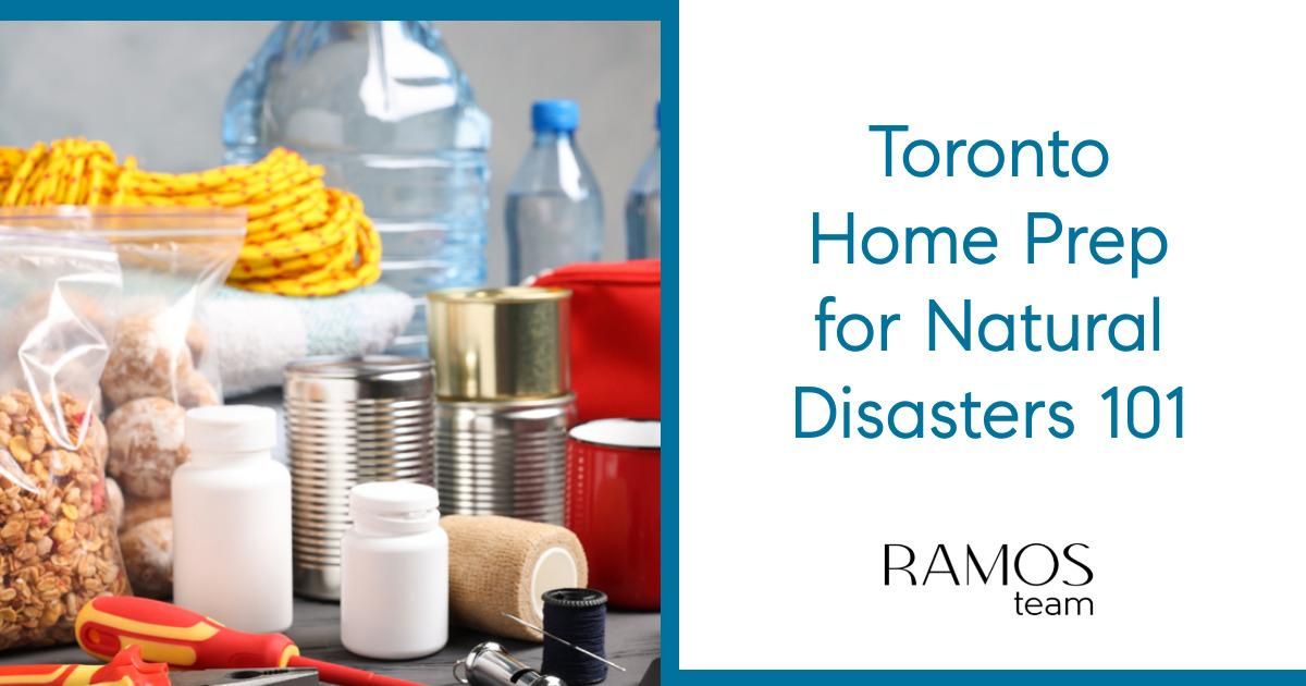 Toronto Home Prep for Natural Disasters 101
