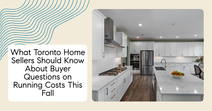 Selling in Toronto? What Buyers Ask About Utilities