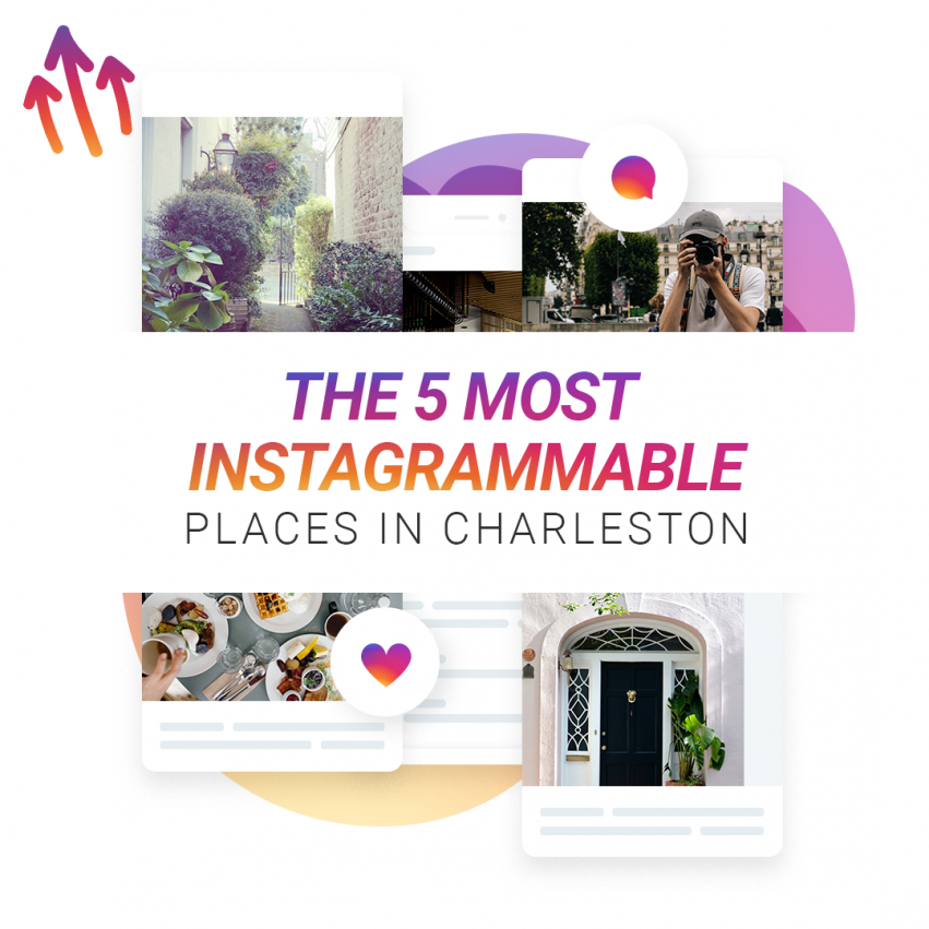 The 5 Most Instagrammable Places in Charleston