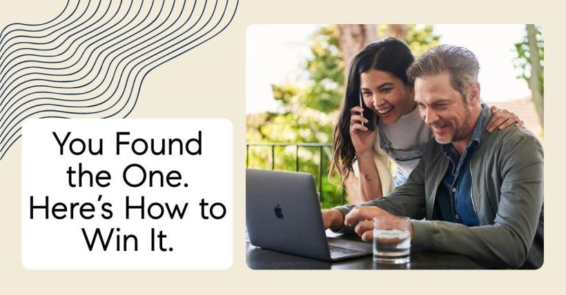 You Found the One. Here’s How to Win It.