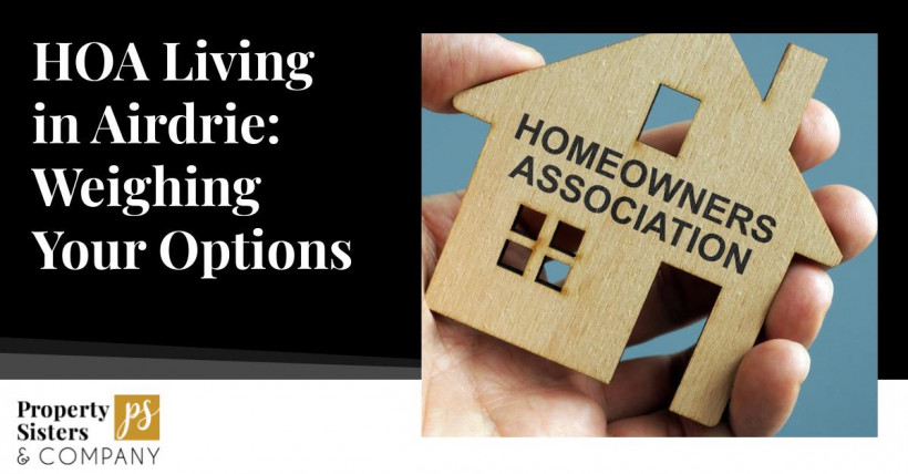 HOA Living in Airdrie: Weighing Your Options