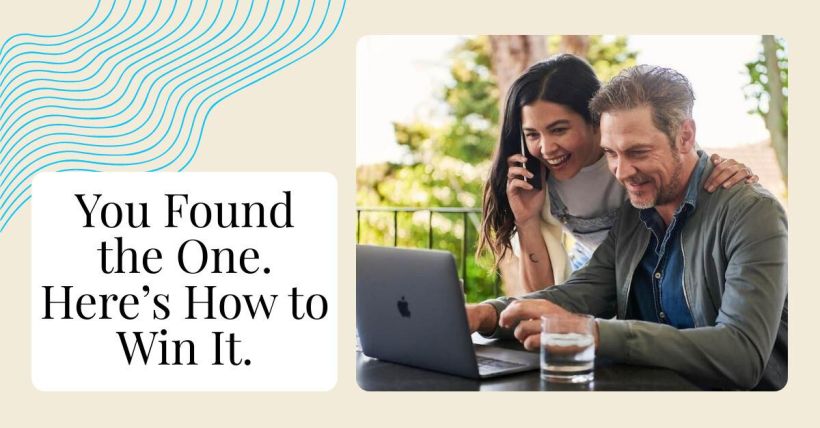 You Found the One. Here’s How to Win It.