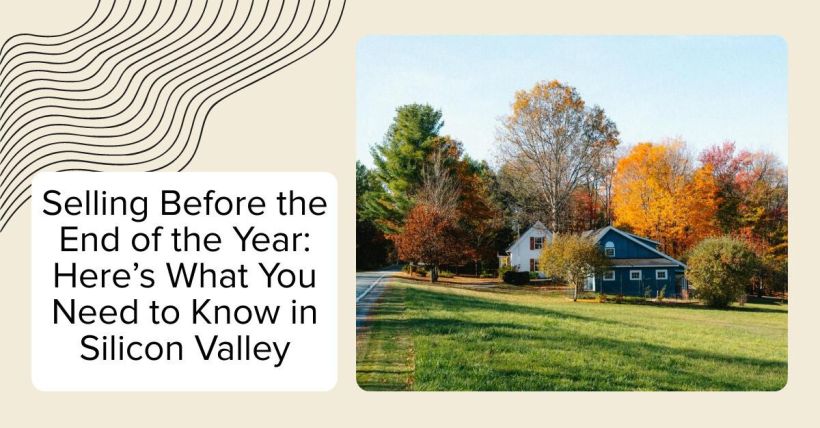 Selling Before the End of the Year: Here’s What You Need to Know in Silicon Valley