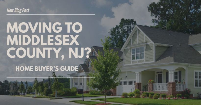 Moving to Middlesex County, NJ? A Complete Home Buyer's Guide