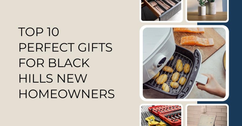 Top 10 Perfect Gifts for Black Hills New Homeowners