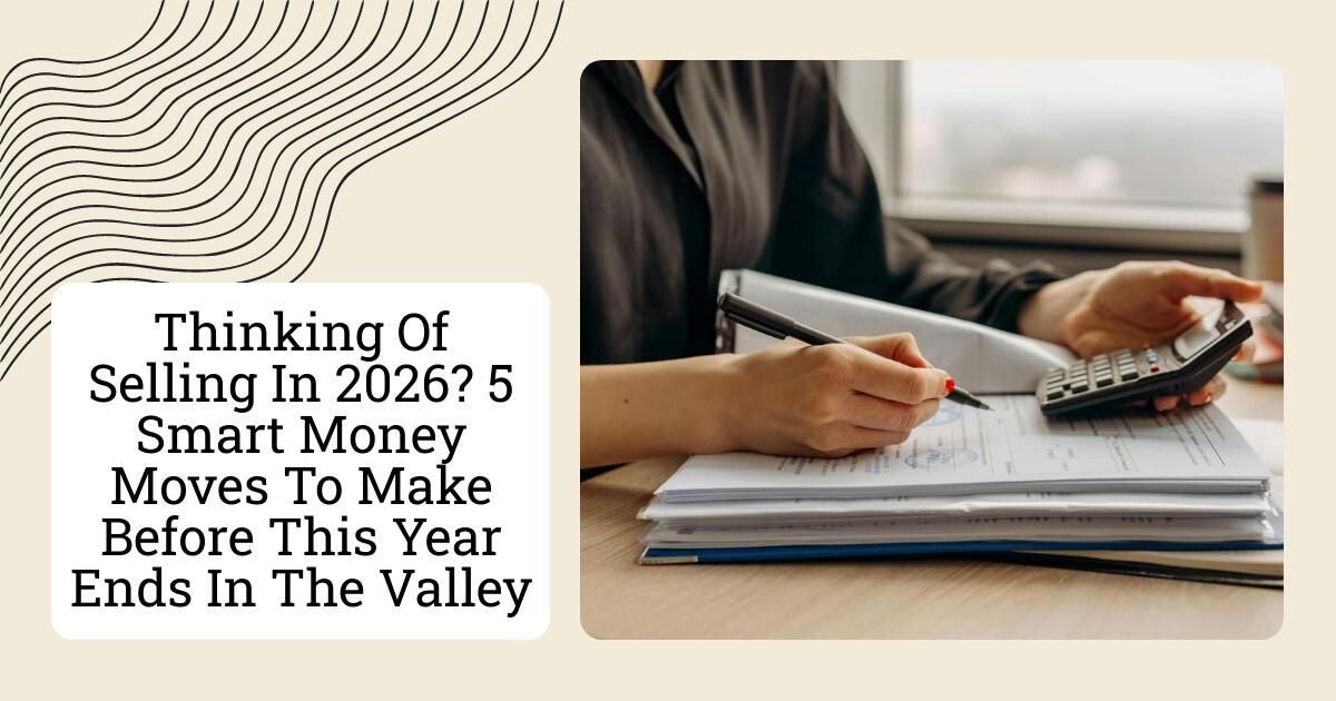 Thinking Of Selling In 2026? 5 Smart Money Moves To Make Before This ...