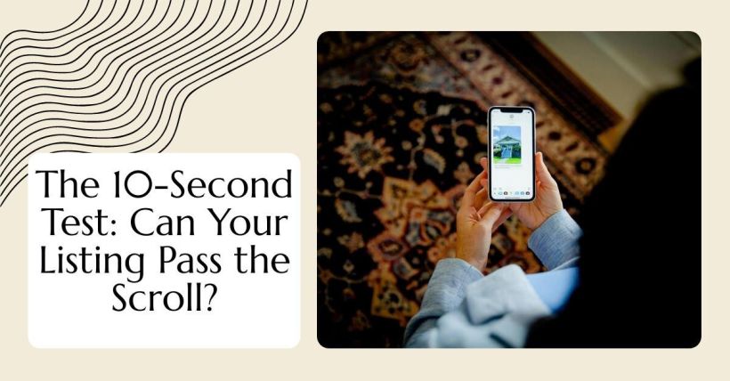 The 10-Second Test: Can Your Listing Pass the Scroll?