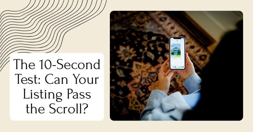 The 10-Second Test: Can Your Listing Pass the Scroll?