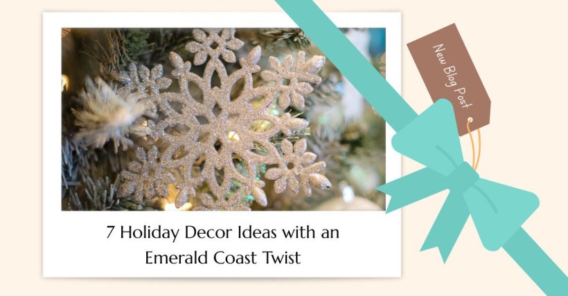 7 Holiday Decor Ideas with an Emerald Coast Twist