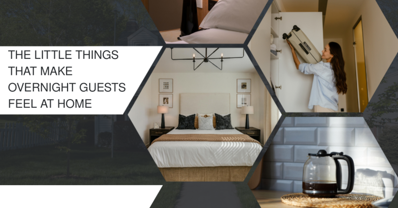 The Little Things That Make Overnight Guests Feel at Home