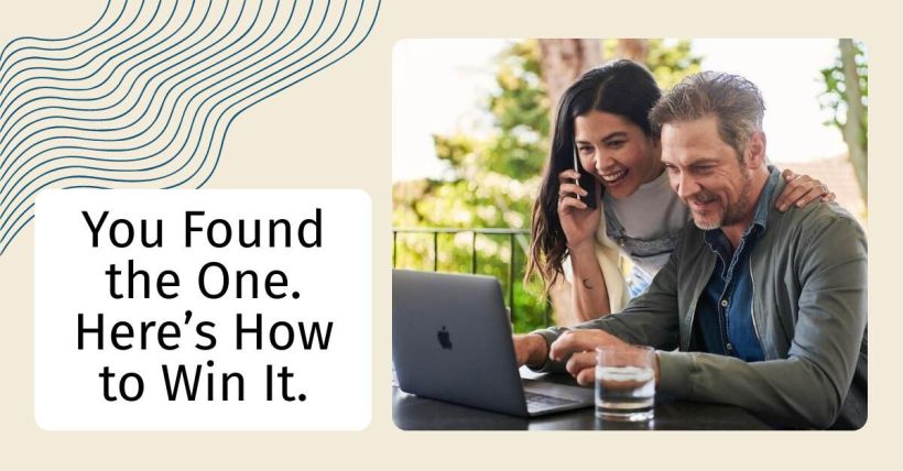You Found the One. Here’s How to Win It.