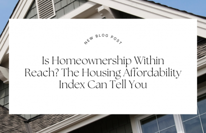 Is Homeownership Within Reach? The Housing Affordability Index Can Tell You