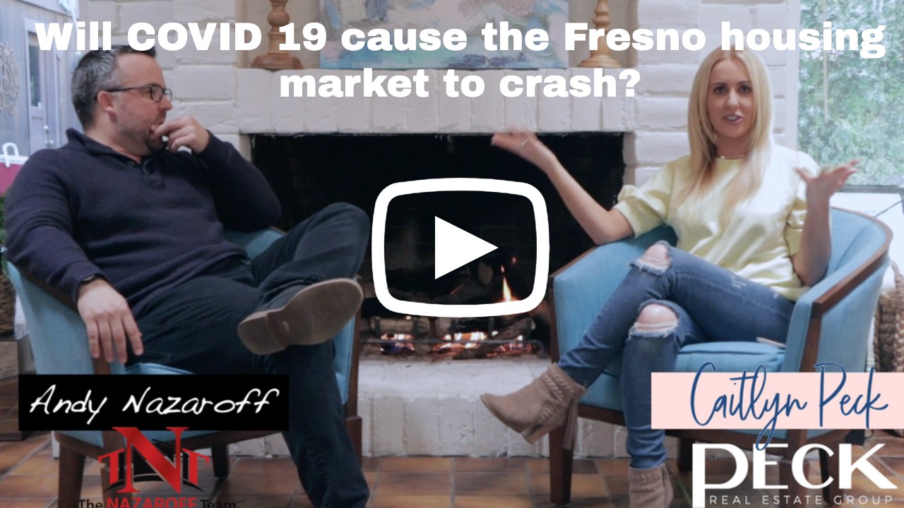 Will COVID 19 cause the Fresno housing market to crash?