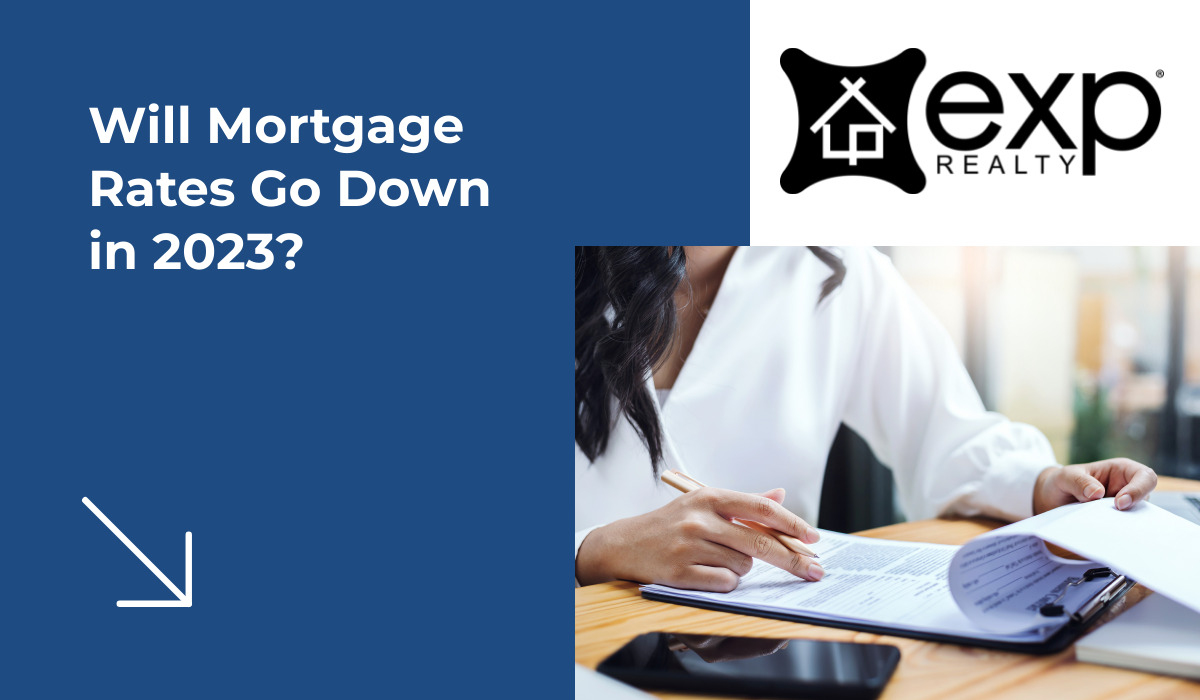 Will Mortgage Rates Go Down in 2023?