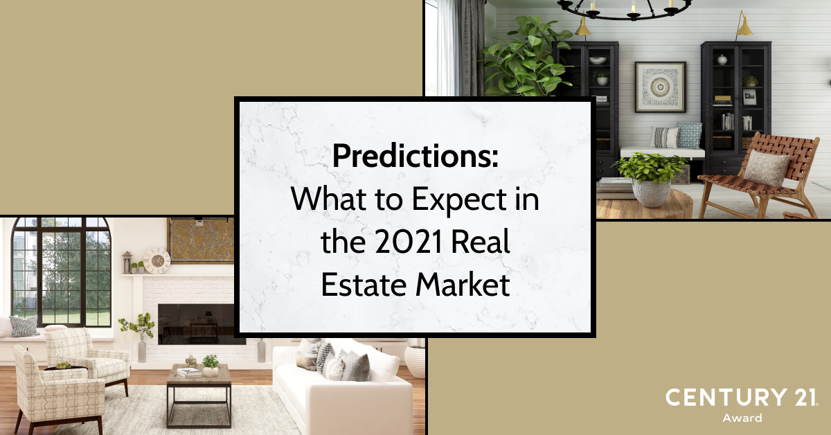 Predictions: What to Expect in the 2021 Real Estate Market