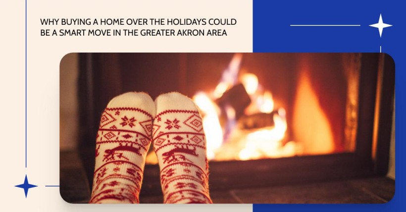 Why Buying a Home Over the Holidays Could Be a Smart Move in the Greater Akron Area