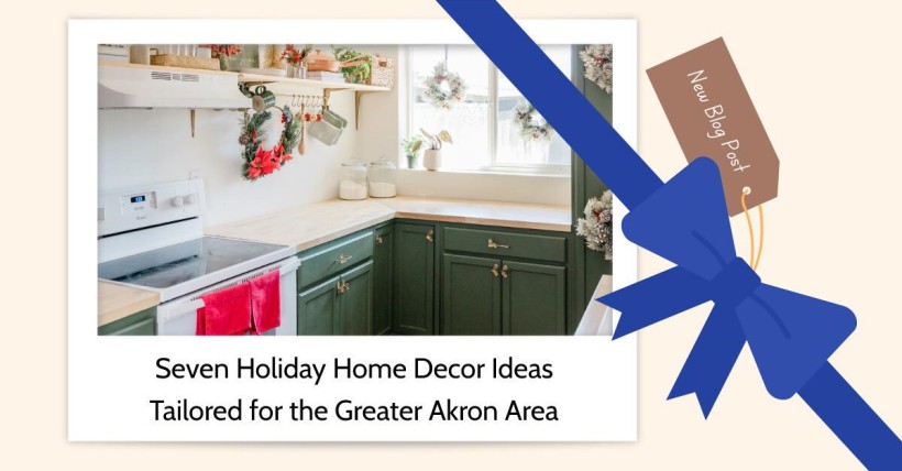 Seven Holiday Home Decor Ideas Tailored for the Greater Akron Area