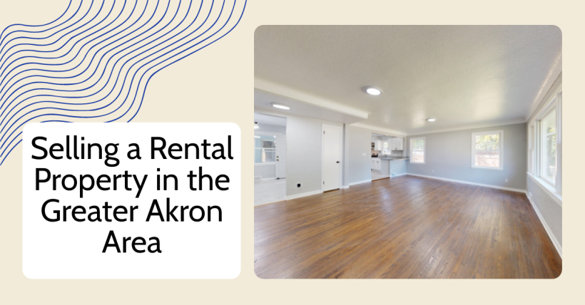 Selling a Rental Property in the Greater Akron Area