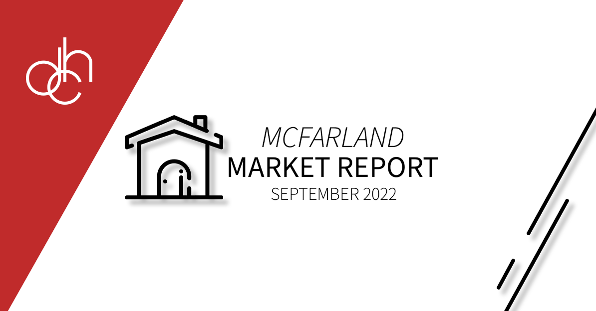 September 2022 McFarland Market Report