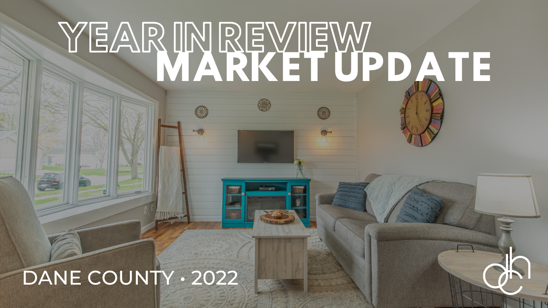 Dane County Year in Review Market Update 2022