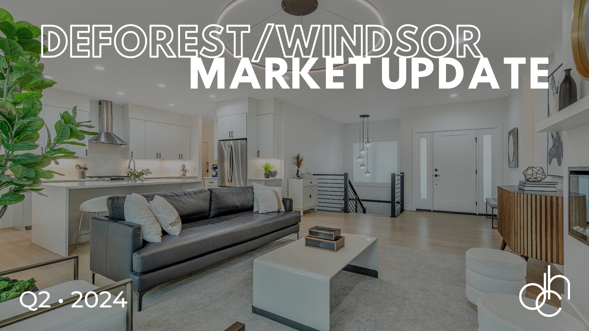 Q2 2024 DeForest/Windsor Market Report